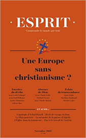 ESPRIT NOVEMBRE 2018 UNE EUROPE SANS CHRISTIANISME ?